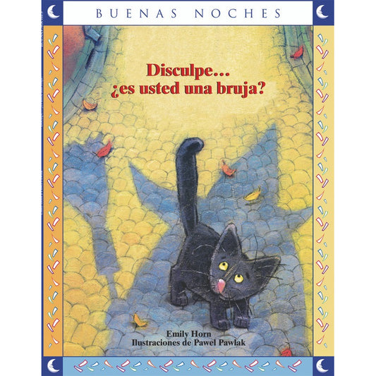 Disculpe ¿es Usted Una Bruja? / Emily Horn