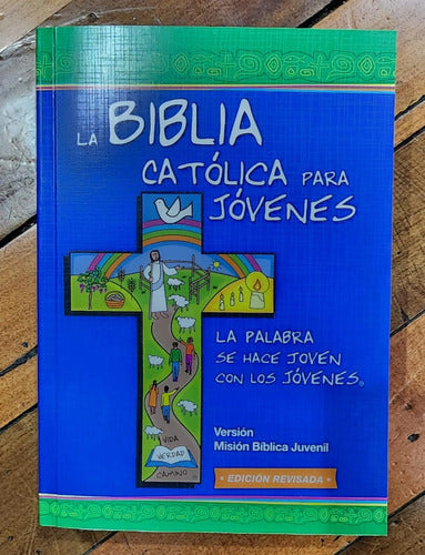 La Biblia Católica Para Jóvenes / Instituto Fé Y Vida