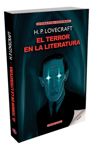 El Terror En La Literatura / H.p. Lovecraft