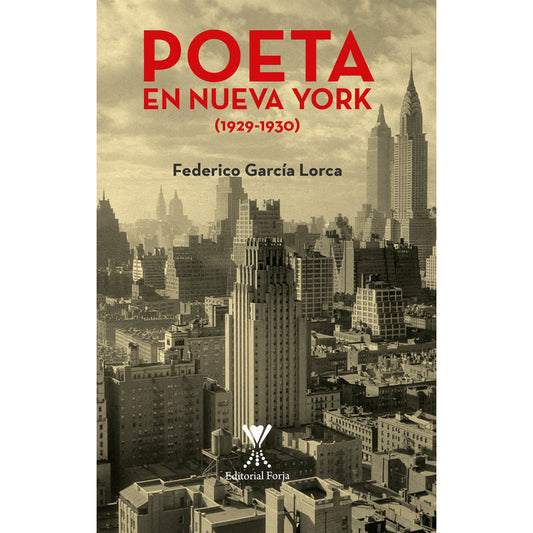 Poeta En Nueva York / Federico García Lorca