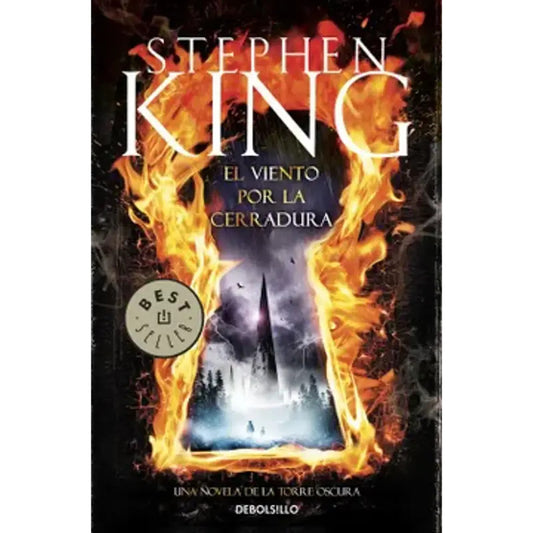 El Viento Por La Cerradura (torre Oscura) / Stephen King
