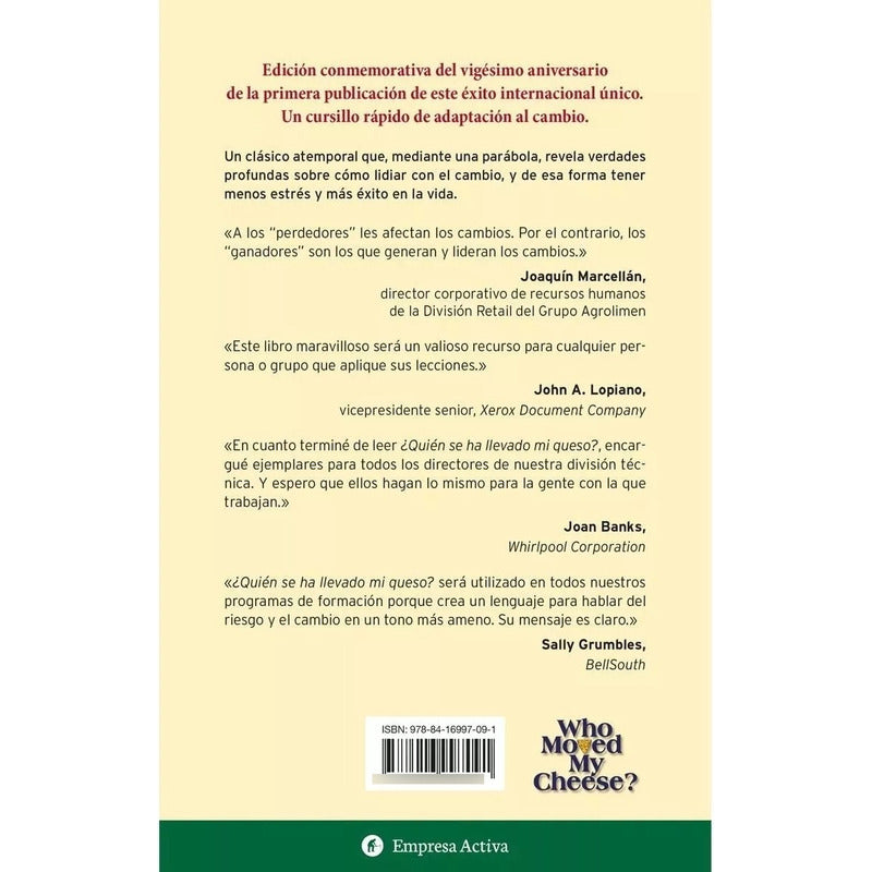 Quien Se Ha Llevado Mi Queso / Spencer Johnson