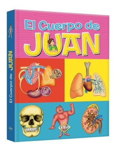El Cuerpo De Juan / Lexus