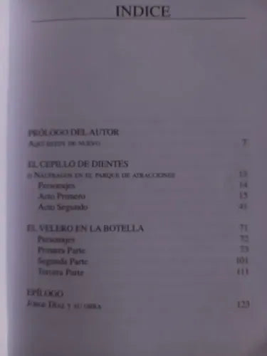 El Cepillo De Dientes & El Velero En La Botella / Jorge Diaz