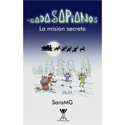 Cadasapianos La Misión Secreta / Sara Mg