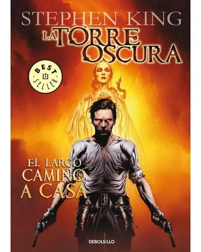 La Torre Oscura El Largo Camino A Casa (grafica) / S. King