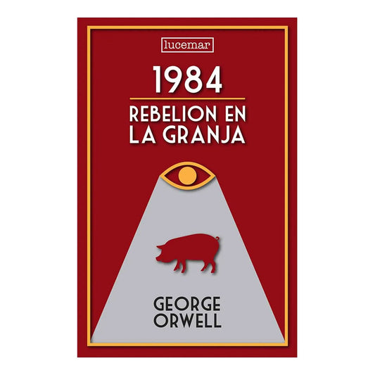 1984 & Rebelión En La Granja (tapa Dura) / George Orwell
