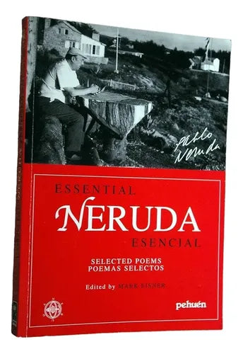 Essential Neruda Esencial / Pablo Neruda
