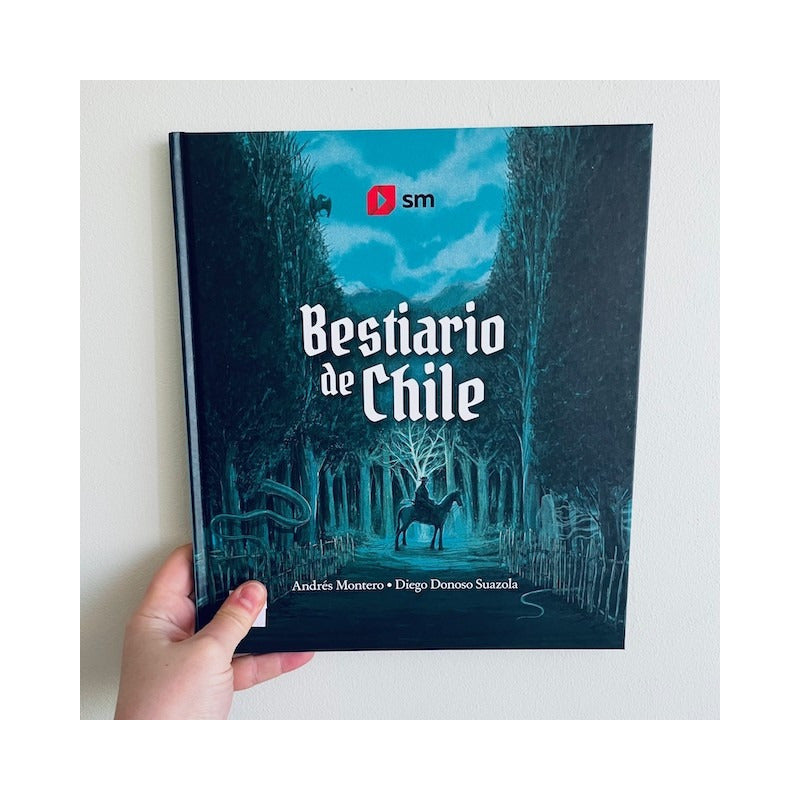 Bestiario De Chile (tapa Dura) / Montero Y Donoso