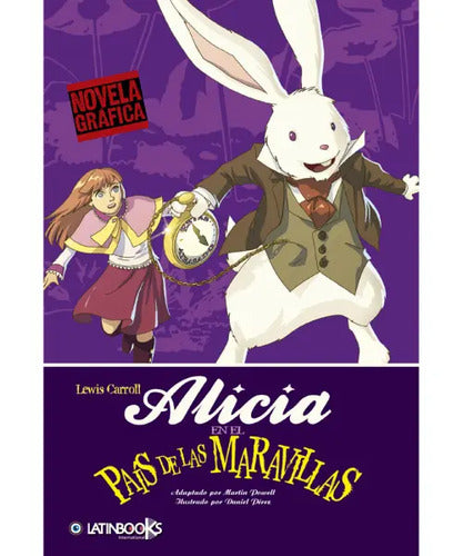 Alicia En El País De Las Maravillas (nov. Grafica) / Carroll
