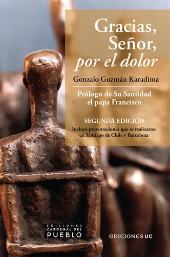 Gracias Señor Por El Dolor / Gonzalo Guzmán Karadima