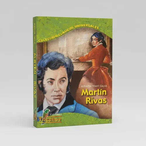 Martin Rivas / Alberto Blest Gana
