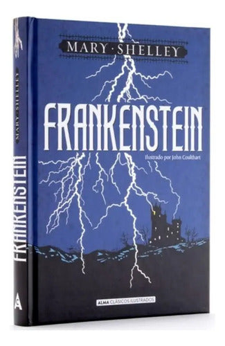 Frankenstein (tapa Dura Ilustrado) / Mary Shelley