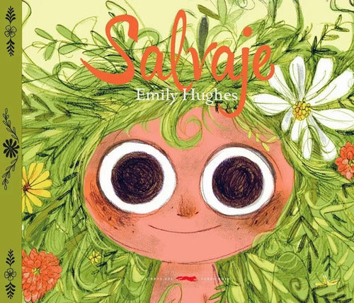 Salvaje / Emily Hughes