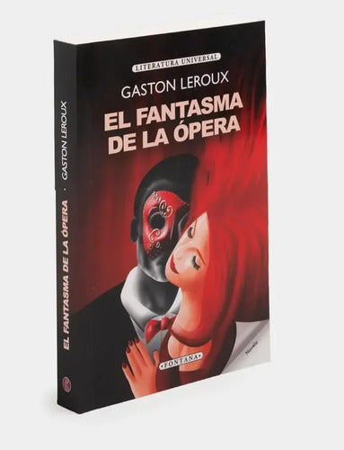El Fantasma De La Ópera / Gaston Leroux
