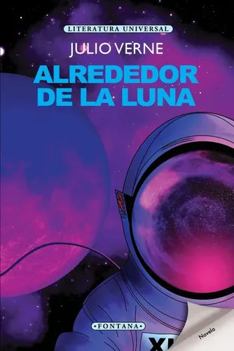 Alrededor De La Luna / Julio Verne