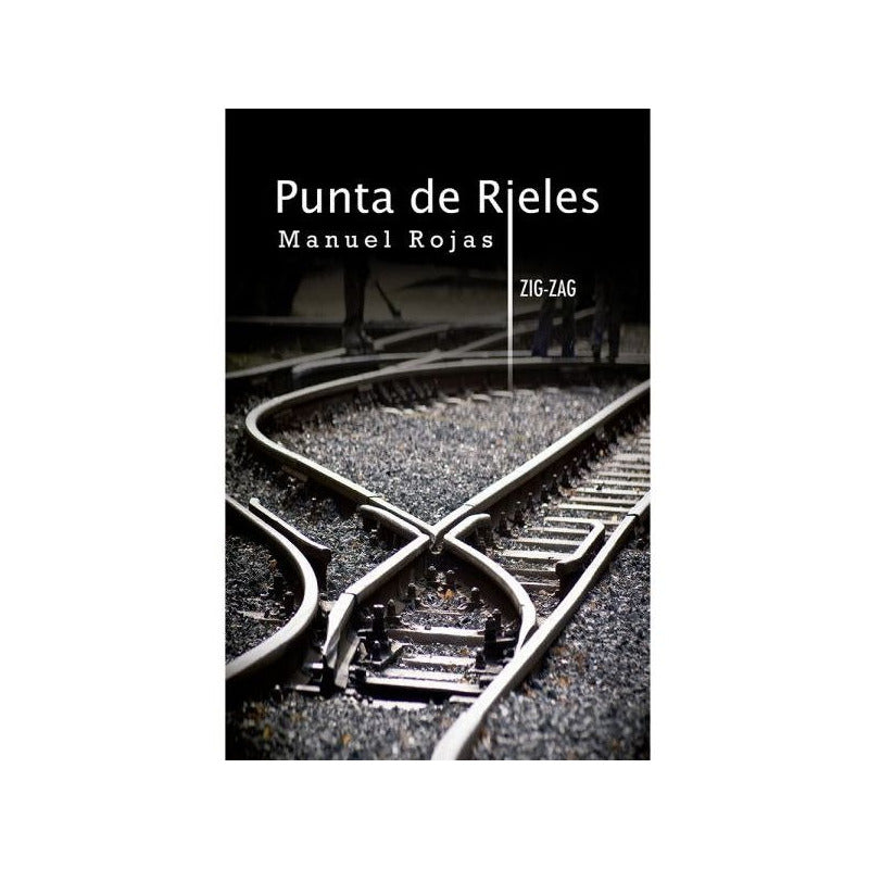 Punta De Rieles / Manuel Rojas