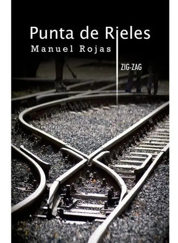Punta De Rieles / Manuel Rojas