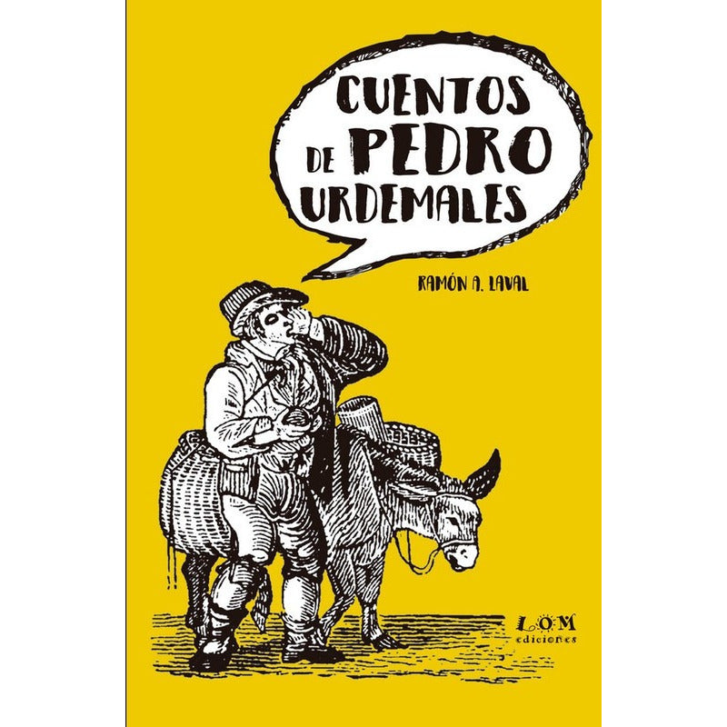 Cuentos De Pedro Urdemales / Ramón Laval