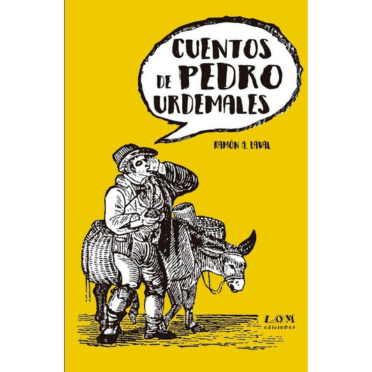 Cuentos De Pedro Urdemales / Ramón Laval