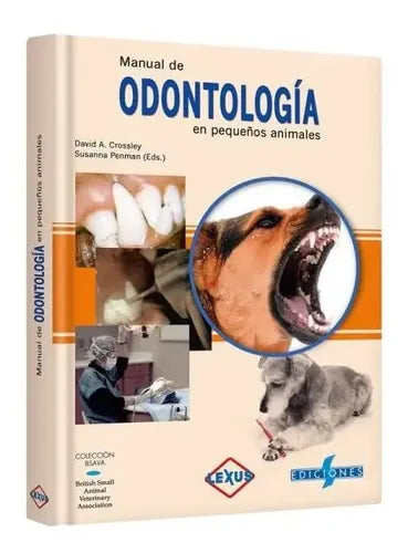 Manual De Odontología En Pequeños Animales (t.dura) / Lexus