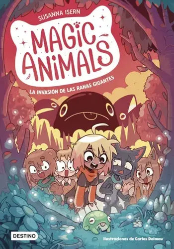Magic Animals 2. La Invasión De Las Ranas / Isern Y Dalmau