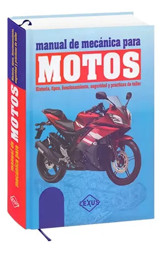 Manual De Mecánica Para Motos (tapa Dura) / Lexus