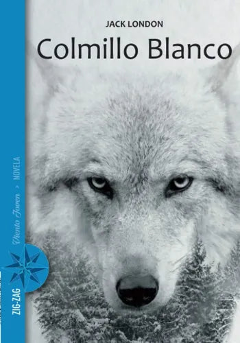 Colmillo Blanco / Jack London