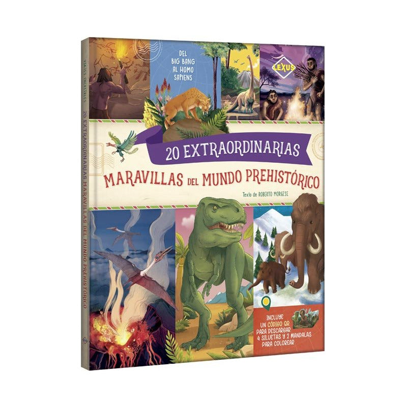 20 Extraordinarias Maravillas Del Mundo Prehistórico / Lexus