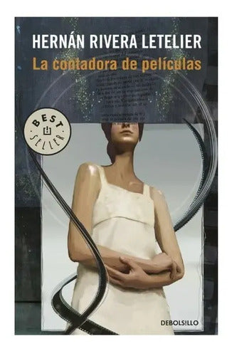 La Contadora De Películas / Hernan Rivera Letelier