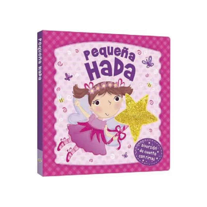 Pequeña Hada Cuento Con Rimas (tapa Dura)  / Lexus