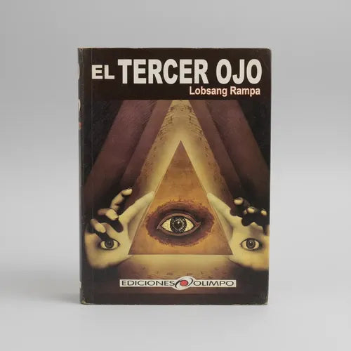 El Tercer Ojo / Lobsang Rampa