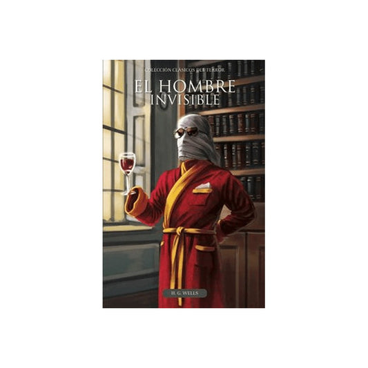 El Hombre Invisible / H.g. Wells