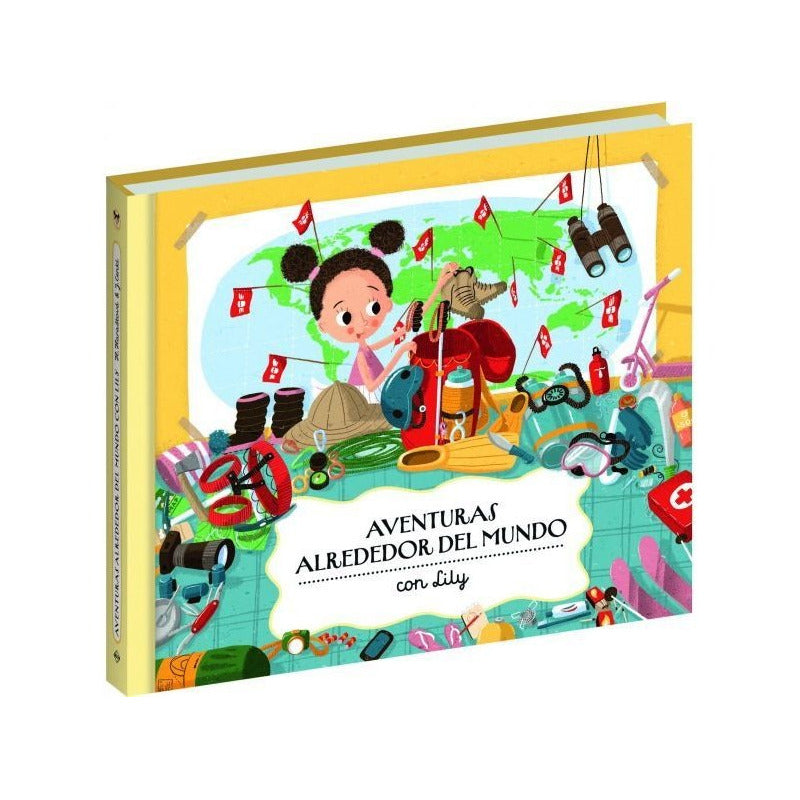 Aventuras Alrededor Del Mundo Con Lily (tapa Dura) / Lexus
