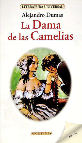 La Dama De Las Camelias / Alejandro Dumas