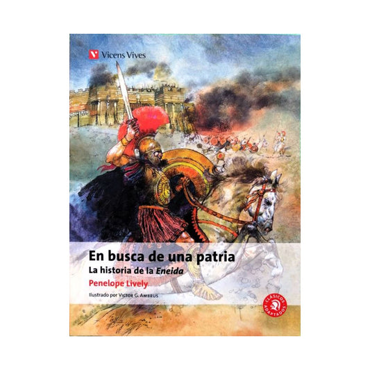 En Busca De Una Patria La Historia De La Eneida / Lively