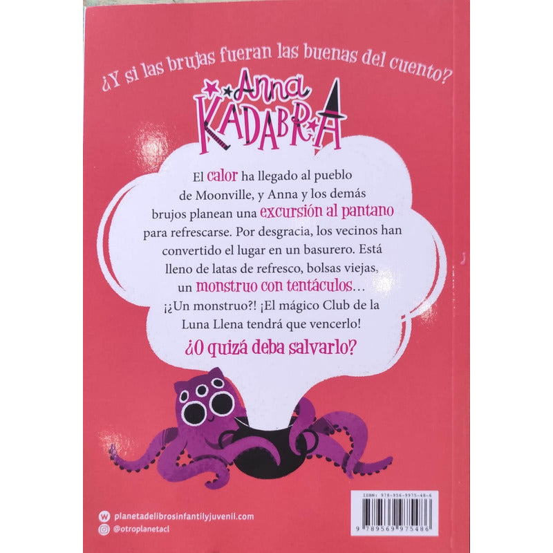 Anna Kadabra 3 Un Monstruo En La Bañera / Mañas Y Sierra