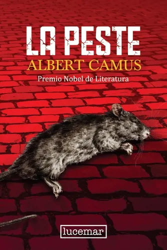 La Peste / Albert Camus