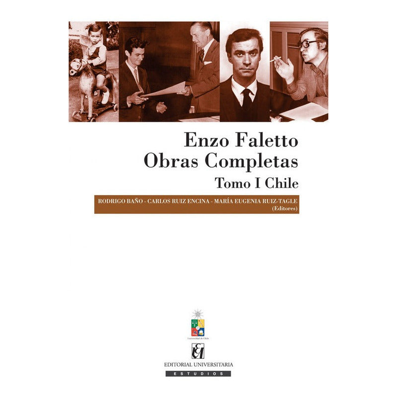 Enzo Faletto, Obras Completas. Tomo I / Rodrigo Baño