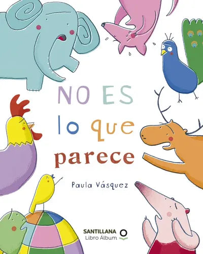 No Es Lo Que Parece / Paula Vasquez