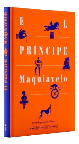 El Principe (tapa Dura Ilustrado) / Nicolas Maquiavelo