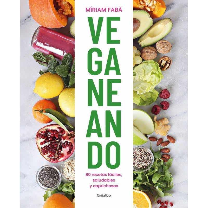 Veganeando / Míriam Faba