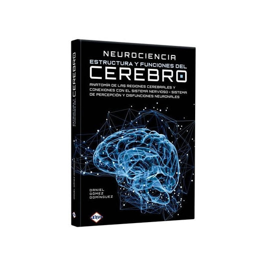 Neurociencia Estructura Y Funciones Del Cerebro / Lexus