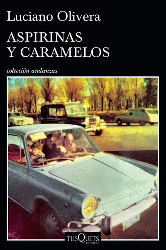 Aspirinas Y Caramelos / Luciano Olivera