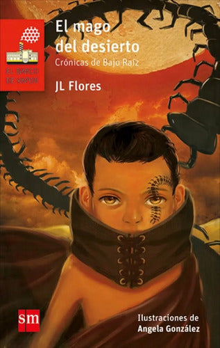 El Mago Del Desierto / Jl Flores