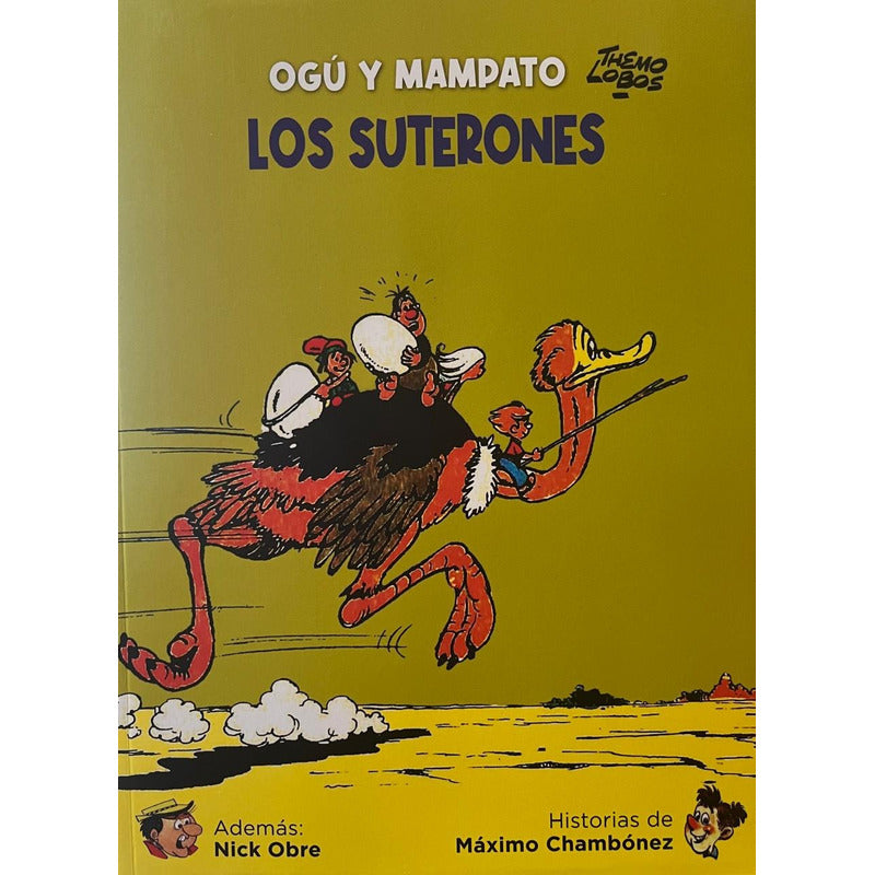 Ogu Y Mampato Los Suterones / Themo Lobos