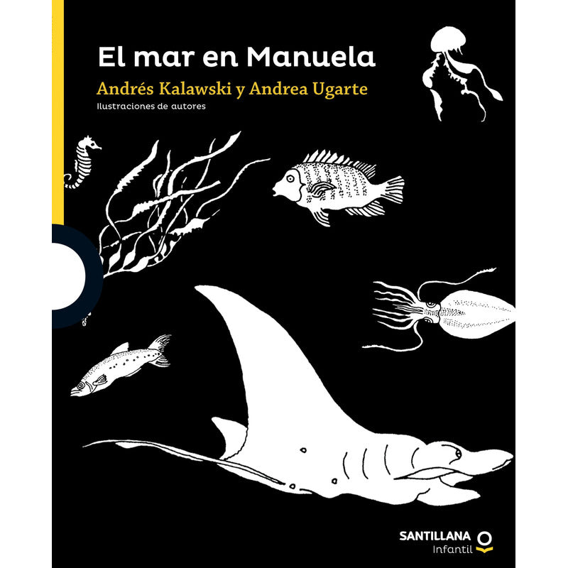 El Mar En Manuela / Andrés Kalawski Y Andrea Ugarte