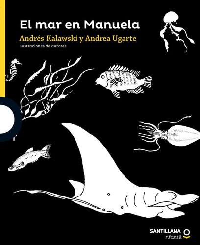 El Mar En Manuela / Andrés Kalawski Y Andrea Ugarte