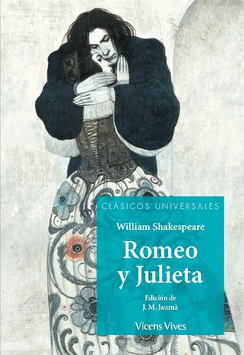 Romeo Y Julieta  / William Shakespeare