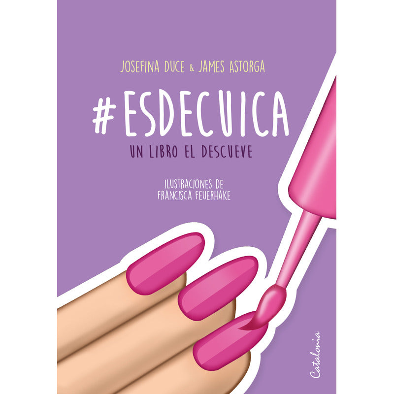 #esdecuica / Josefina Duce, James Astorga